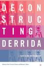 Deconstructing Derrida: Tasks for the New Humanities Cover Image