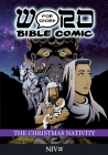 The Christmas Nativity: Word for Word Bible Comic: NIV Translation Cover Image