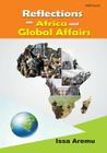 Reflections on African and Global Affairs By Issa Aremu Cover Image