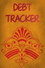 Debt Tracker: Debt Payoff Tracker Logbook Journal Planner Notebook By Gabriel Bachheimer Cover Image