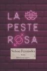 La Peste Rosa By Nelson Fernández Cover Image
