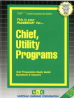 Chief, Utility Programs: Passbooks Study Guide (Career Examination Series) By National Learning Corporation Cover Image