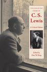 The Collected Poems of C. S. Lewis: A Critical Edition By Don W. King (Editor) Cover Image