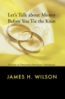 Let's Talk about Money before You Tie the Knot Cover Image