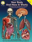 Your Body and How It Works, Grades 5 - 12 Cover Image