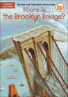 Where Is the Brooklyn Bridge? (Where Is...?) By Megan Stine, John Hinderliter Cover Image