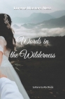 Words in the Wilderness: Letters to My Bride Cover Image
