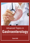 Advanced Topics in Gastroenterology Cover Image