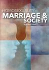 Homosexuality, Marriage and Society By Shimon Cowen Cover Image