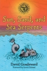 Sun, Sand, and Sea Serpents Cover Image