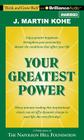 Your Greatest Power (Think and Grow Rich (Audio)) Cover Image