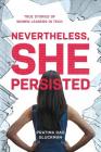 Nevertheless, She Persisted: True Stories of Women Leaders in Tech Cover Image