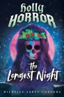 Holly Horror: The Longest Night #2 By Michelle Jabès Corpora Cover Image