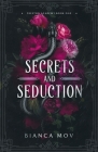 Secrets and Seduction: A Dark Boarding School Romance (Preston Academy Book 1) Cover Image