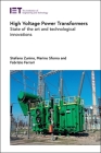 High Voltage Power Transformers: State of the Art and Technological Innovations (Energy Engineering) Cover Image