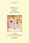 The Eyes: A Telluric Melodrama By Pablo Messiez, María Bastianes (Translator), Alma Prelec (Translator) Cover Image