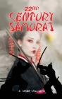22nd Century Samurai By E. Jason Williams Cover Image