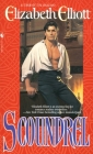 Scoundrel (Montagues #3) By Elizabeth Elliott Cover Image