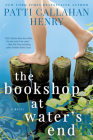 The Bookshop at Water's End By Patti Callahan Henry Cover Image