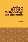 Studies in Hadith Methodology and Literature By Murhammad Mursrtafba A0rzamei, Mustafa Azami, Muhammad Mustafa Azami Cover Image
