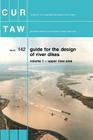 Guide for the Design of River Dikes: Upper River Area By Cur Gouda the Netherlands (Editor) Cover Image