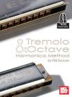 Tremolo and Octave Harmonica Method By Phil Duncan Cover Image