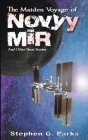 The Maiden Voyage of Novyy Mir and other short stories Cover Image