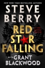 Red Star Falling (Luke Daniels #2) By Steve Berry, Grant Blackwood Cover Image