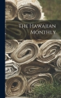 The Hawaiian Monthly Cover Image