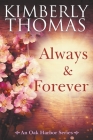 Always & Forever By Kimberly Thomas Cover Image