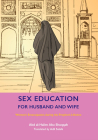 Sex Education for Husband and Wife: Women's Emancipation During the Prophet's Lifetime Cover Image