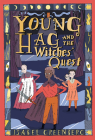 Young Hag and the Witches’ Quest: A Graphic Novel By Isabel Greenberg Cover Image