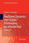 Nonlinear Dynamics and Chaotic Phenomena: An Introduction (Fluid Mechanics and Its Applications #103) By Bhimsen K. Shivamoggi Cover Image