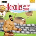 Read Aloud Classics: Hercules and the Stables Big Book Shared Reading Book By Lenika Gael, Bill Greenhead (Illustrator) Cover Image