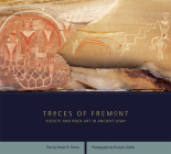 Traces of Fremont: Society and Rock Art in Ancient Utah Cover Image