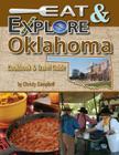 Eat & Explore Oklahoma (Eat & Explore State Cookbook) By Christy Campbell Cover Image