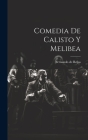 Comedia de Calisto y Melibea Cover Image