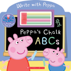 Peppa's Chalk ABCs (Peppa Pig) By Scholastic Cover Image
