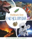 Children's First Encyclopedia: Discover an Amazing World of Knowledge By Claudia Martin, Mat Edwards (Illustrator) Cover Image