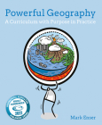 Powerful Geography: A Curriculum with Purpose in Practice By Mark Enser Cover Image
