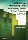 Collecting, Managing, and Assessing Data Using Sample Surveys By Peter Stopher Cover Image