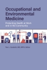 Occupational and Environmental Medicine: Protecting Health at Work and in the Community By Tee L. Guidotti (Editor) Cover Image