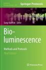 Bioluminescence: Methods and Protocols (Methods in Molecular Biology #1461) By Sung Bae Kim (Editor) Cover Image