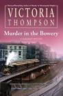 Murder in the Bowery (A Gaslight Mystery #20) Cover Image