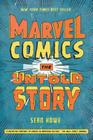 Marvel Comics: The Untold Story Cover Image