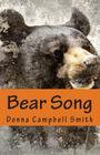 Bear Song By Donna Campbell Smith Cover Image
