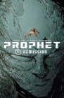 Prophet Volume 1: Remission By Brandon Graham, Simon Roy (Artist), Brandon Graham (Artist) Cover Image