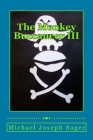 The Monkey Buccaneer III By Michael Joseph Sager Cover Image