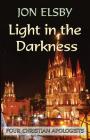 Light in the Darkness By Jon Elsby Cover Image