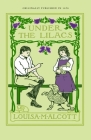 Under the Lilacs By Louisa May Alcott Cover Image